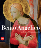 AA.VV. - Beato Angelico l'alba del rinascimento