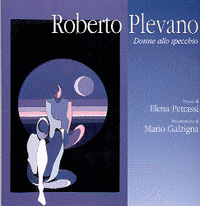 Petrassi E. Galzigna M. - Roberto Plevano Donne allo specchio