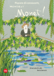 Piacere di conoscerti, monsieur Monet!