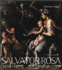 Volpi C. - Salvator Rosa 1615-1673 Pittore famoso