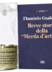 Gualdoni F. - Breve storia della Merda d'artista