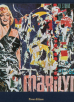 Carlo Castellaneta, Sebastiano Grasso - Mimmo Rotella Marilyn